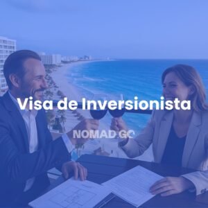 Visa de inversionista en mexico